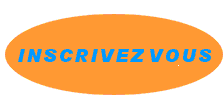 Inscrivez vous!